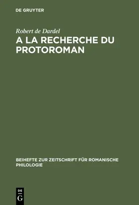 Dardel |  A la recherche du protoroman | eBook | Sack Fachmedien