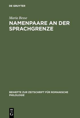 Besse |  Namenpaare an der Sprachgrenze | eBook | Sack Fachmedien