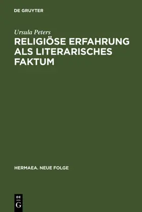 Peters |  Religiöse Erfahrung als literarisches Faktum | eBook | Sack Fachmedien