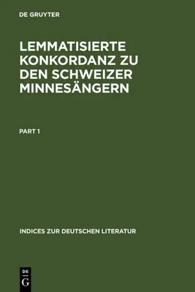 Janssen |  Lemmatisierte Konkordanz zu den Schweizer Minnesängern | eBook | Sack Fachmedien