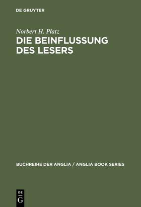 Platz |  Die Beinflussung des Lesers | eBook | Sack Fachmedien