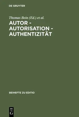 Bein / Nutt-Kofoth / Plachta |  Autor - Autorisation - Authentizität | eBook | Sack Fachmedien