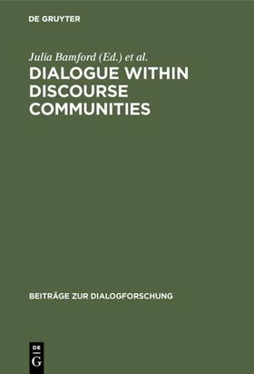 Bamford / Bondi |  Dialogue within Discourse Communities | eBook | Sack Fachmedien