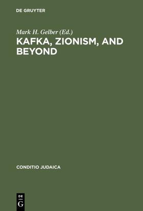 Gelber |  Kafka, Zionism, and Beyond | eBook | Sack Fachmedien