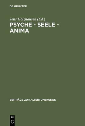 Holzhausen |  Psyche - Seele - anima | eBook | Sack Fachmedien