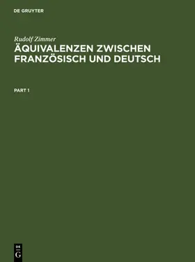 Zimmer |  Äquivalenzen zwischen Französisch und Deutsch | eBook | Sack Fachmedien