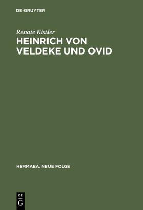 Kistler |  Heinrich von Veldeke und Ovid | eBook | Sack Fachmedien