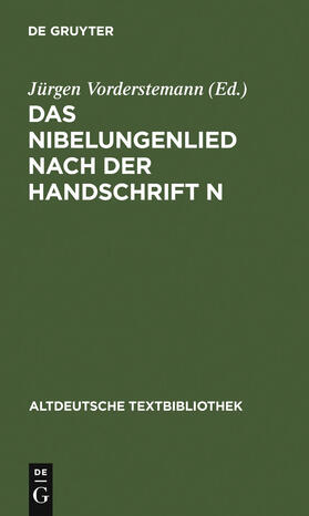 Vorderstemann |  Das Nibelungenlied nach der Handschrift n | eBook | Sack Fachmedien