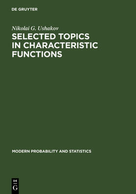 Ushakov |  Selected Topics in Characteristic Functions | eBook | Sack Fachmedien