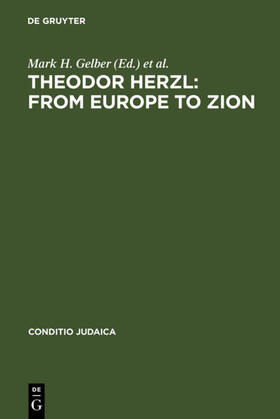 Gelber / Liska |  Theodor Herzl: From Europe to Zion | eBook | Sack Fachmedien
