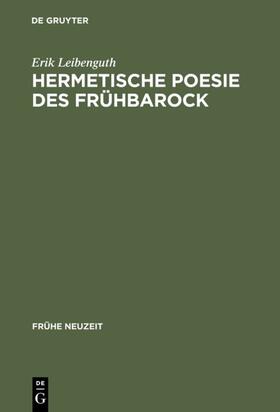 Leibenguth |  Hermetische Poesie des Frühbarock | eBook | Sack Fachmedien