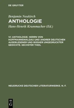 Neukirch / Metzger |  Anthologie. Herrn von Hoffmannswaldau und andrer Deutschen auserlesener und bißher ungedruckter Gedichte. Sechster Theil | eBook | Sack Fachmedien