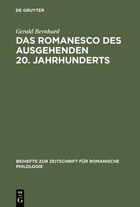 Bernhard |  Das Romanesco des ausgehenden 20. Jahrhunderts | eBook | Sack Fachmedien