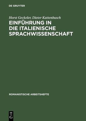 Geckeler / Kattenbusch | Einführung in die italienische Sprachwissenschaft | E-Book | sack.de