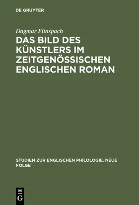 Flinspach |  Das Bild des Künstlers im zeitgenössischen englischen Roman | eBook | Sack Fachmedien