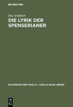 Schabert |  Die Lyrik der Spenserianer | eBook | Sack Fachmedien