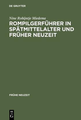 Miedema |  Rompilgerführer in Spätmittelalter und Früher Neuzeit | eBook | Sack Fachmedien