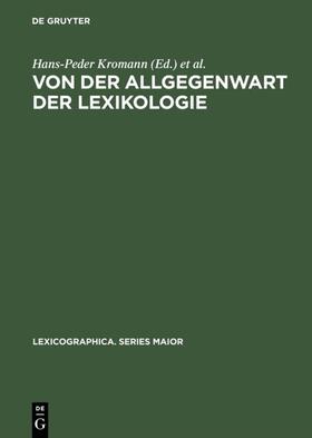 Kromann / Kjær |  Von der Allgegenwart der Lexikologie | eBook | Sack Fachmedien