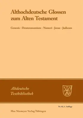 Thoma |  Althochdeutsche Glossen zum Alten Testament | eBook | Sack Fachmedien