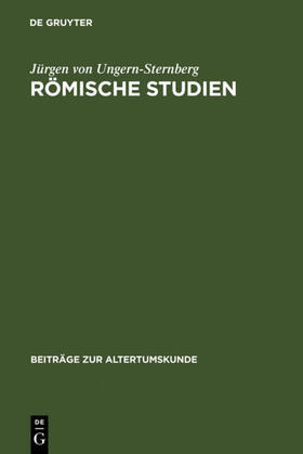 Ungern-Sternberg |  Römische Studien | eBook | Sack Fachmedien
