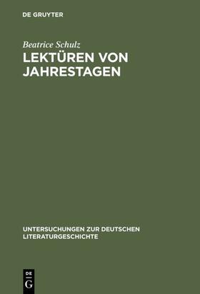 Schulz |  Lektüren von Jahrestagen | eBook | Sack Fachmedien