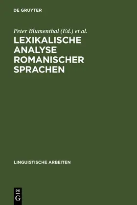 Blumenthal / Rovere / Schwarze |  Lexikalische Analyse romanischer Sprachen | eBook | Sack Fachmedien