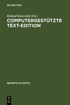 Kamzelak |  Computergestützte Text-Edition | eBook | Sack Fachmedien