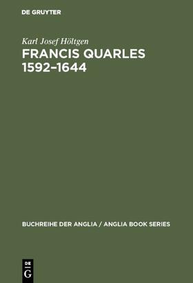 Höltgen |  Francis Quarles 1592–1644 | eBook | Sack Fachmedien