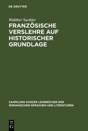 Suchier / Baehr | Französische Verslehre auf historischer Grundlage | E-Book | sack.de