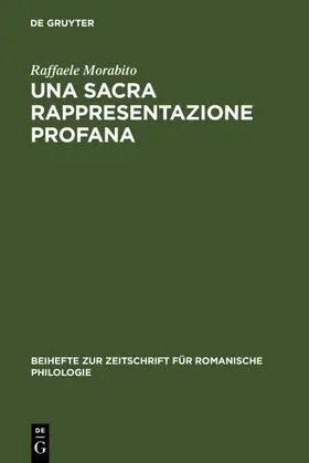 Morabito |  Una sacra rappresentazione profana | eBook | Sack Fachmedien