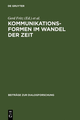 Fritz / Jucker |  Kommunikationsformen im Wandel der Zeit | eBook | Sack Fachmedien