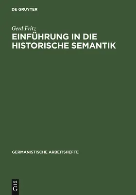 Fritz |  Einführung in die historische Semantik | eBook | Sack Fachmedien