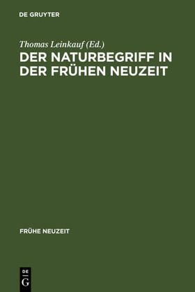 Leinkauf |  Der Naturbegriff in der Frühen Neuzeit | eBook | Sack Fachmedien