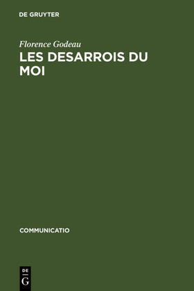 Godeau |  Les Desarrois du Moi | eBook | Sack Fachmedien