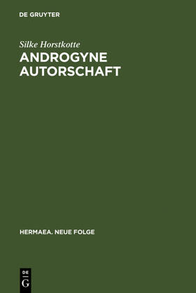 Horstkotte |  Androgyne Autorschaft | eBook | Sack Fachmedien