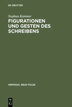 Kammer |  Figurationen und Gesten des Schreibens | eBook | Sack Fachmedien