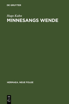 Kuhn |  Minnesangs Wende | eBook | Sack Fachmedien