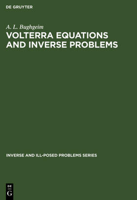 Bughgeim |  Volterra Equations and Inverse Problems | eBook | Sack Fachmedien