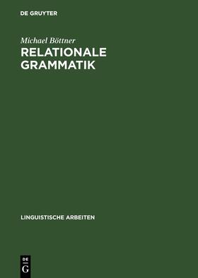 Böttner |  Relationale Grammatik | eBook | Sack Fachmedien