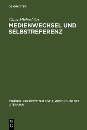 Ort |  Medienwechsel und Selbstreferenz | eBook | Sack Fachmedien