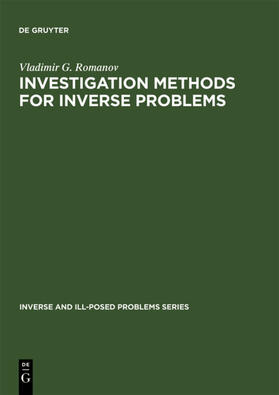 Romanov |  Investigation Methods for Inverse Problems | eBook | Sack Fachmedien