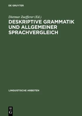 Zaefferer |  Deskriptive Grammatik und allgemeiner Sprachvergleich | eBook | Sack Fachmedien