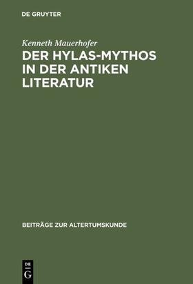 Mauerhofer |  Der Hylas-Mythos in der antiken Literatur | eBook | Sack Fachmedien