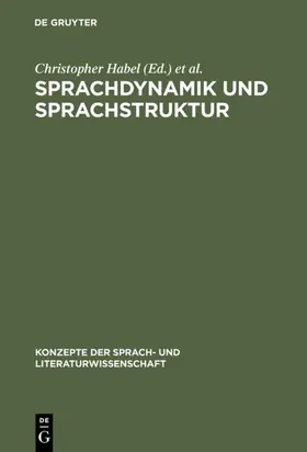 Habel / Kanngießer |  Sprachdynamik und Sprachstruktur | eBook | Sack Fachmedien