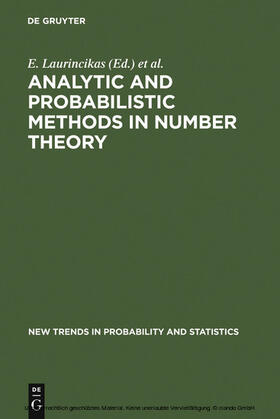 Laurincikas / Manstavicius / Stakenas |  Analytic and Probabilistic Methods in Number Theory | eBook | Sack Fachmedien