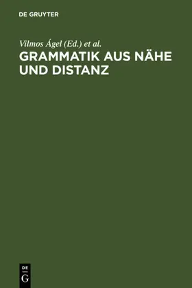 Ágel / Hennig |  Grammatik aus Nähe und Distanz | eBook | Sack Fachmedien