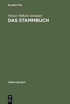 Schnabel |  Das Stammbuch | eBook | Sack Fachmedien