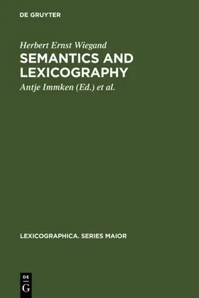 Wiegand / Immken / Wolski |  Semantics and Lexicography | eBook | Sack Fachmedien