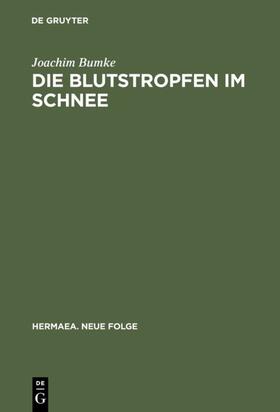 Bumke |  Die Blutstropfen im Schnee | eBook | Sack Fachmedien