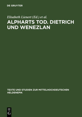 Lienert / Meyer |  Alpharts Tod. Dietrich und Wenezlan | eBook | Sack Fachmedien